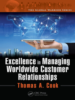 cover image of Excellence in Managing Worldwide Customer Relationships